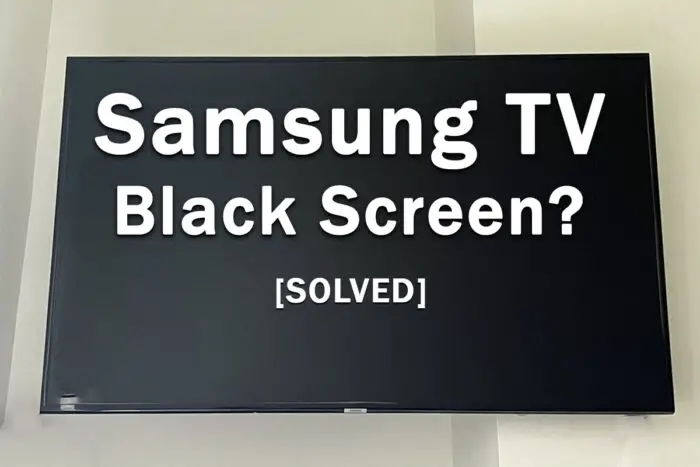 Samsung Tv Black Screen 700x467 